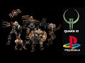 Quake II stream #2 PlayStation 1