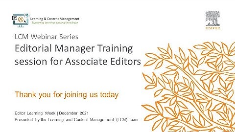 Editorial Manager Training for Associate Editors Webinar