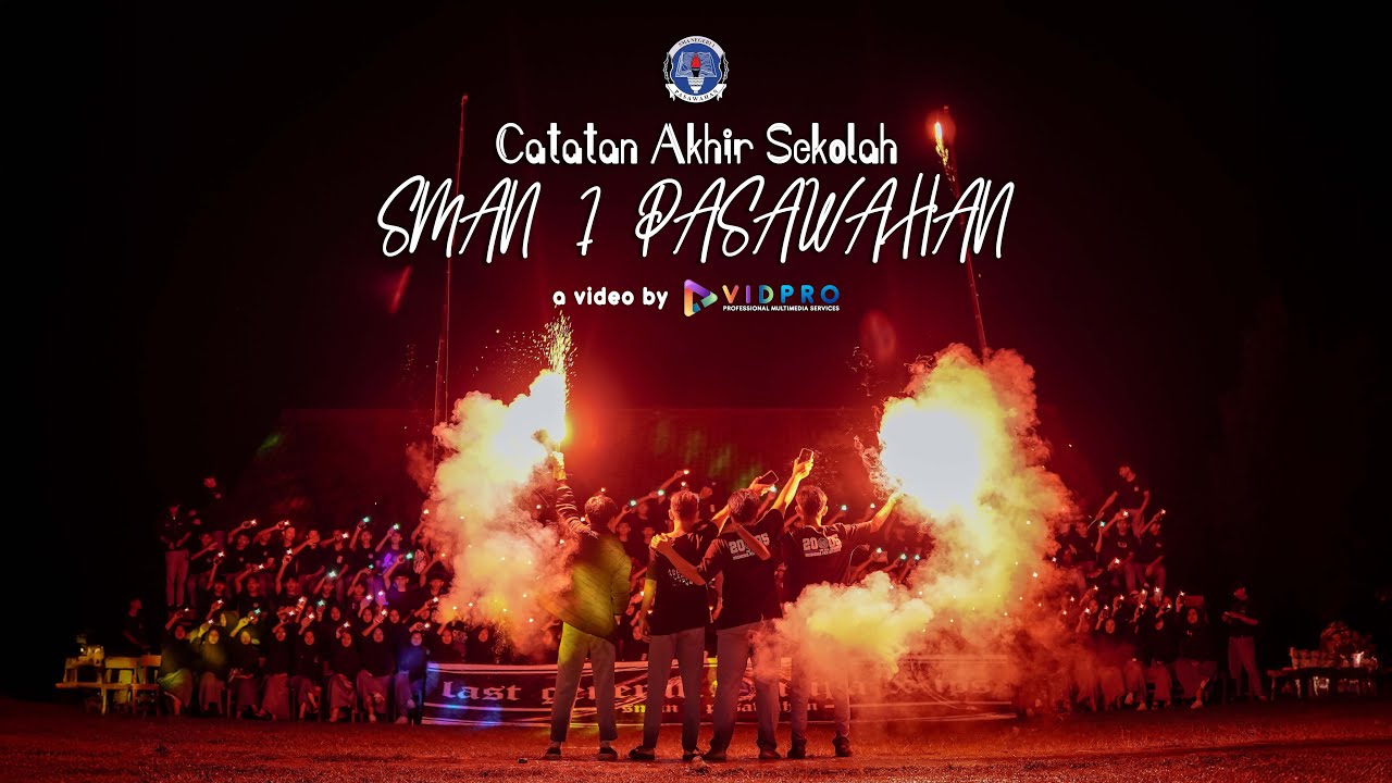 Catatan Akhir Sekolah SMAN 1 Pasawahan - YouTube