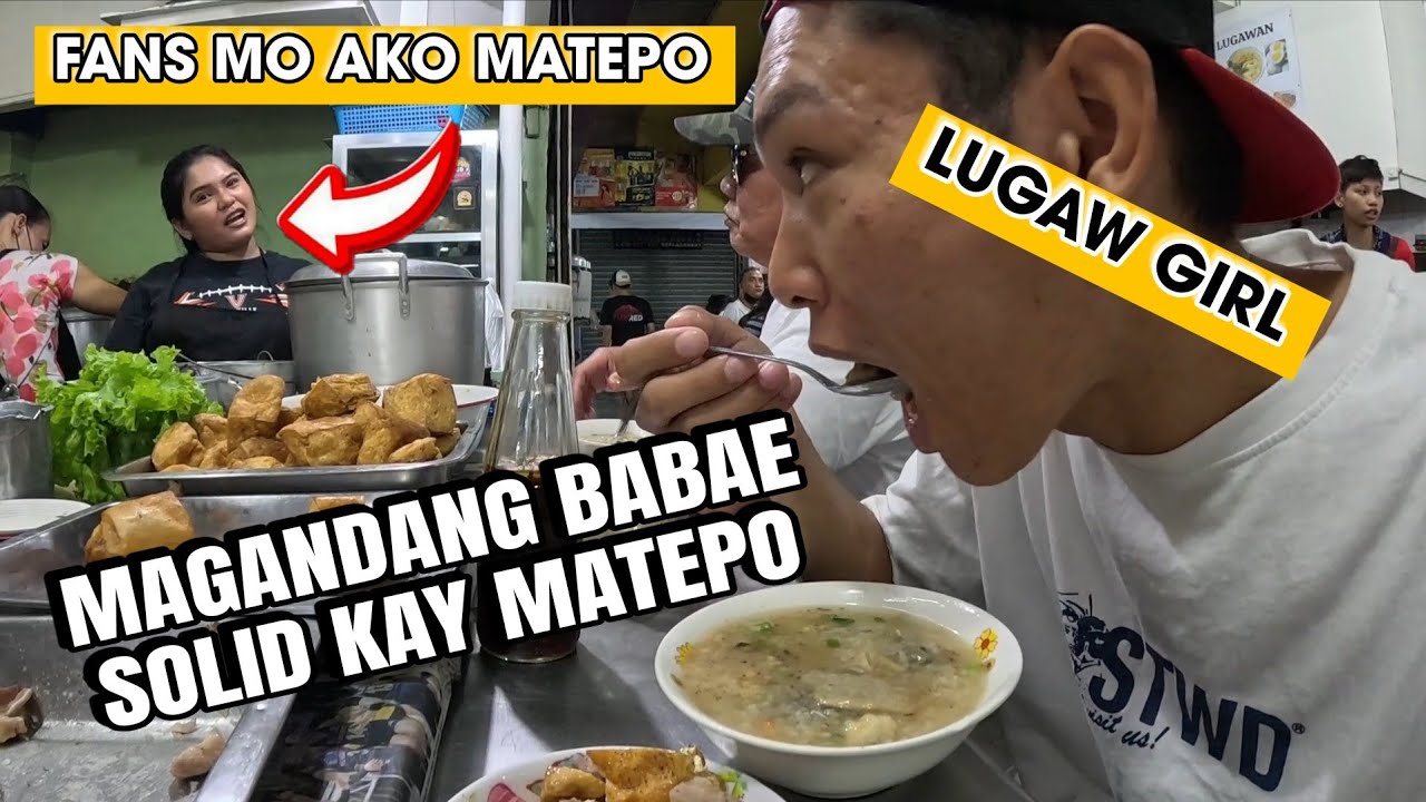 MAGANDANG LUGAW GIRL NAPAKASOLID KAY MATEPO | Matepo Official Vlog 