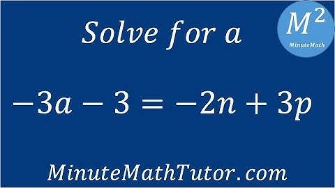 -3a-3=-2n+3p, solve for a