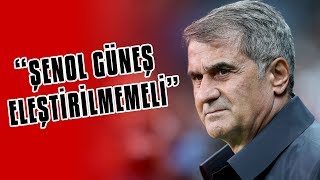 Özgür Buzbaş Şenol Güneş Başarılı Kere Başarılı, Eleştirecek Hiçbir Durum Yok