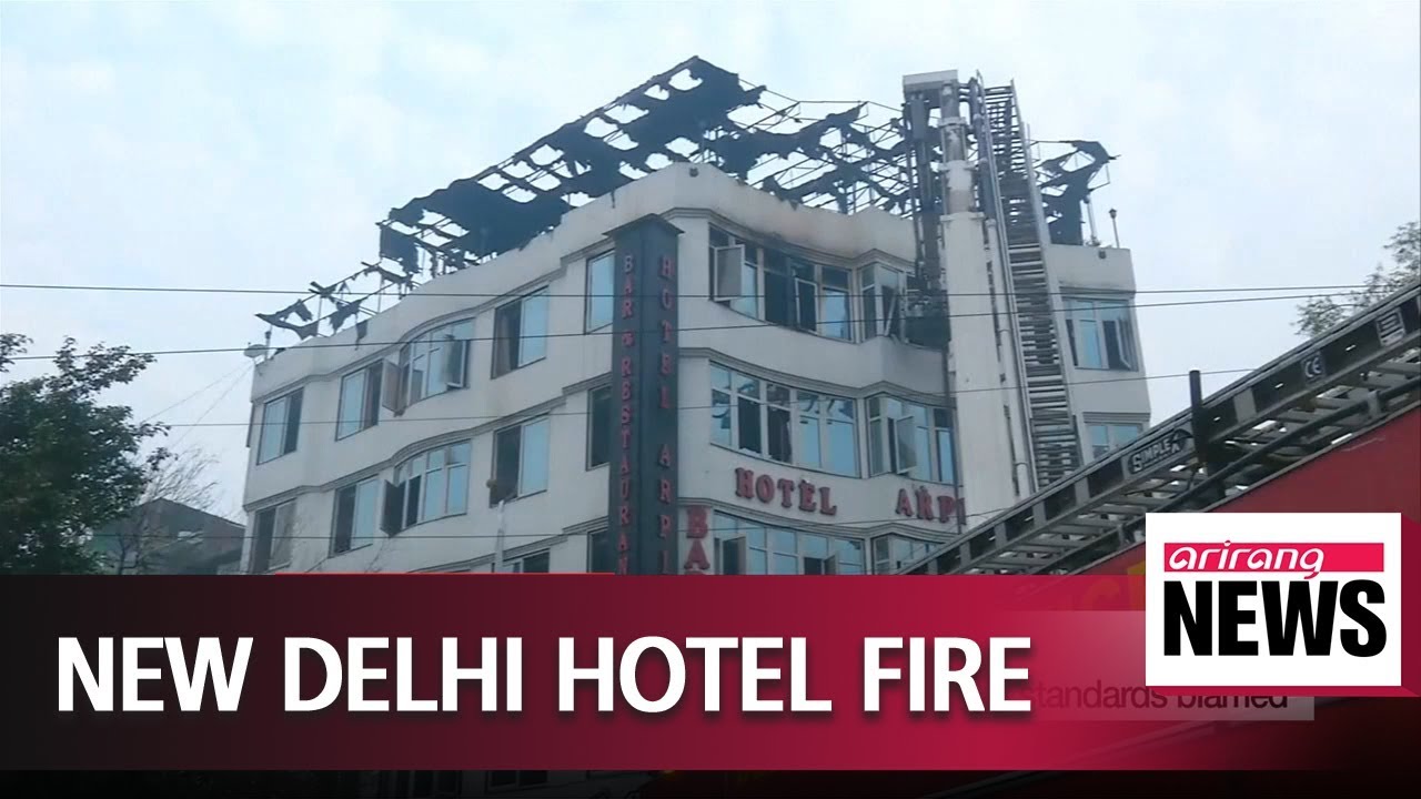 17 killed in New Delhi budget hotel fire, lax safety standards blamed