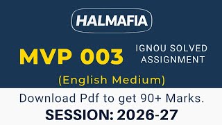 MVP 003 Solved Assignment 2026-27 | IGNOU MVP 003 Solved Assignment 2026