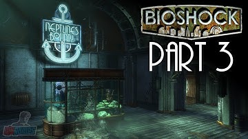 Bioshock Part 3 | Remastered Version | 60fps Game Let