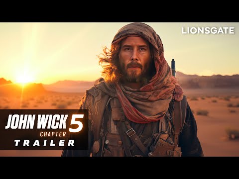 John Wick: Chapter 5 – First Trailer (2024) Keanu Reeves, Ana de Armas Movie | Lionsgate
