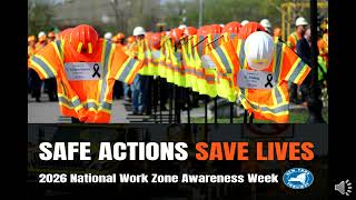 National Work Zone Awareness Week Moment of Silence