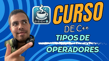 Curso de C++: Tipos de operadores #cplusplusprogramming #codeandcoffee #programacion