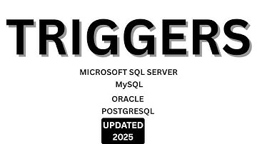 How to work with MySQL Triggers | MS SQL Server Triggers | Oracle Triggers | PostgreSQL Triggers