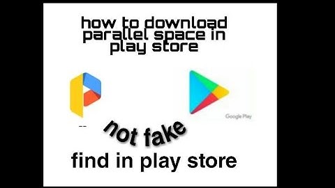 How to download parallel space  and install on play store #Not fake #parallelspaceDownload