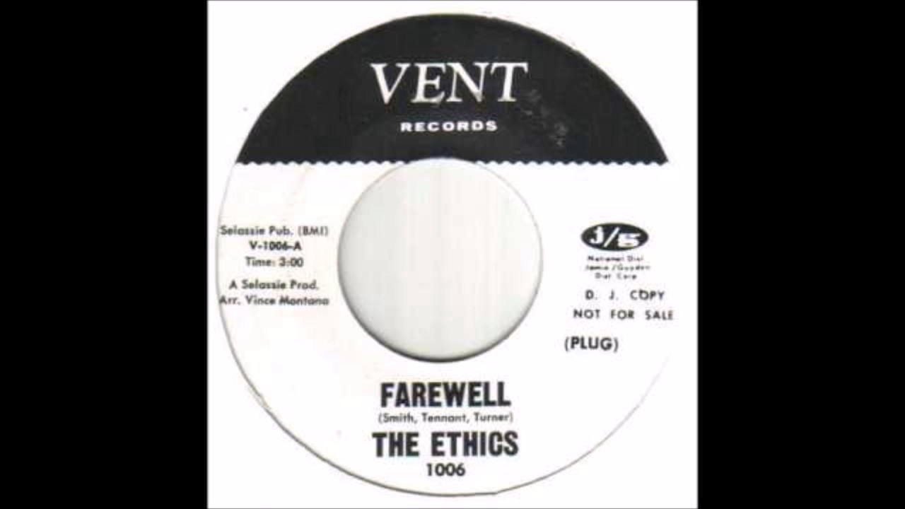 The Ethics -   Farewell