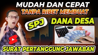 🔴 APLIKASI SIMPEL SPJ | Mudah dan Cepat | Cara Bikin Surat Pertanggung Jawaban SPJ Dana Desa