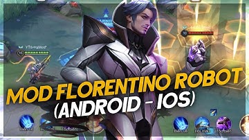 [Liên Quân Mobile] Skin Florentino Tư Lệnh Robot Cực Chất | Hz Mod