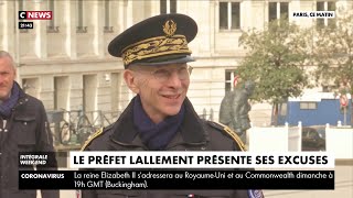 Le préfet Lallement présente ses excuses