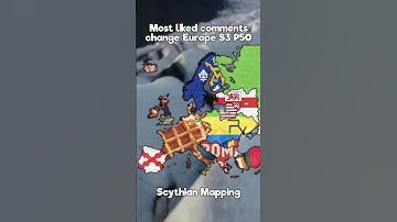 Most liked comments change Europe S3 P50 #map #mapping #geography