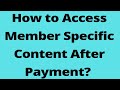 How To Access Hybris Tube Member Specific Content After You Have Made the Payment?