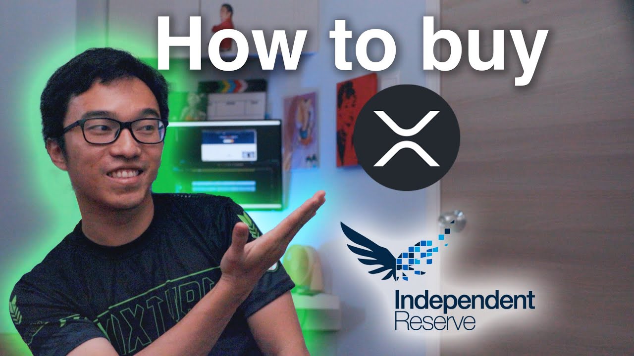 BUY XRP How To Buy XRP in Singapore? Independent Reserve YouTube
