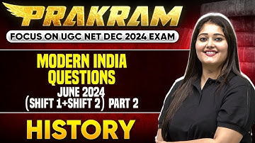 Modern India Questions - UGC NET 2024(Shift 1+Shift 2) | UGC NET Dec History | Subhangini Priya