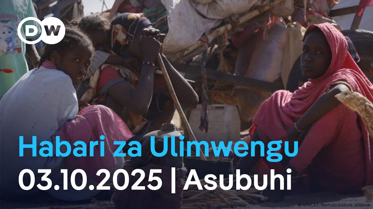 DW Kiswahili Habari za Ulimwengu | Oktoba 3, 2025 | Asubuhi | Swahili Habari leo | Podcast