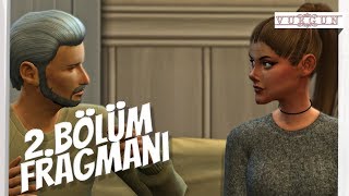 Vurgun - 2. Fragmanı (The Sims 4 Dizisi)