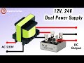 Simple AC to DC 12v 24v Dual Power Supply Circuit