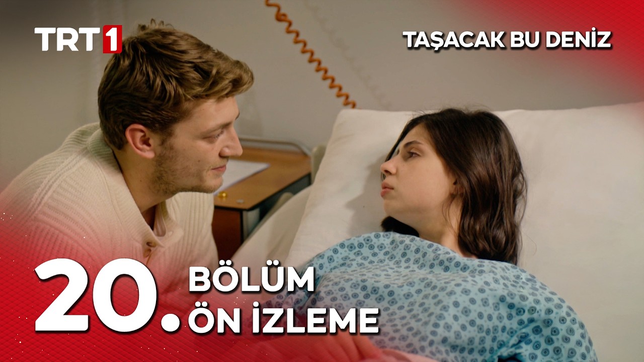 Taşacak Bu Deniz 20. Bölüm Ön İzleme Yayında! ‪@tasacakbudeniztrt