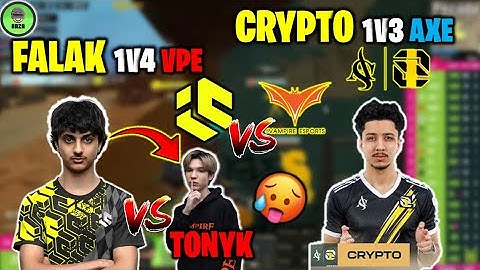 IC FALAK VS TONYK 🤯 @falakpubgm 1V4 CLUTCH VPE 🥵 @crypto5775 1V3 CLUTCH AXE 🔥