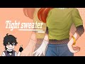 “Girl look better in the real tight sweater…” •// Mrs. Afton //•