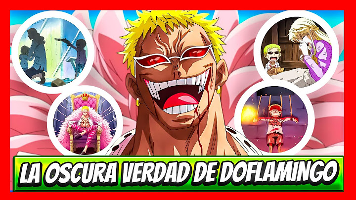 🔥 La Oscura Infancia de Doflamingo 😱 | El villano que el mundo rompió