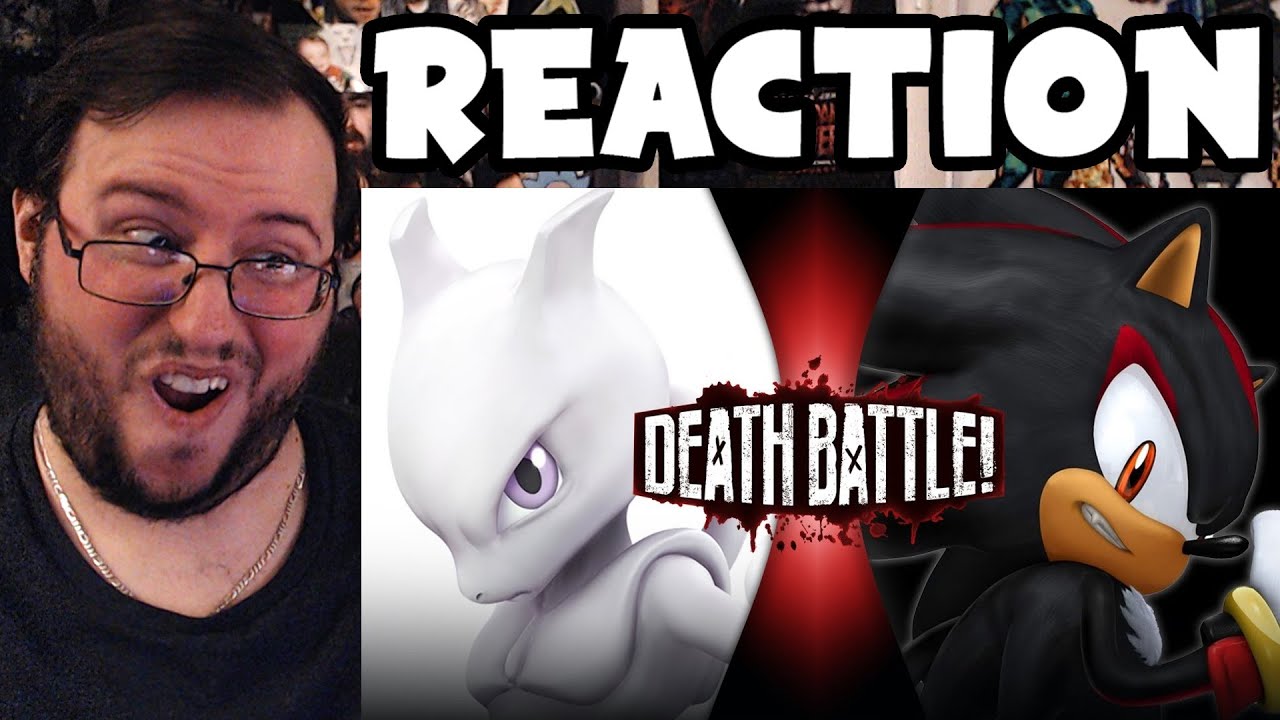 Gor's "DEATH BATTLE! Mewtwo VS Shadow (Pokémon VS Sonic the Hedgehog)" REACTION