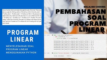 Penyelesaian Soal Program Linear Transportation Problem dengan PYTHON PuLp #4