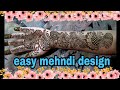 Very easy mehndi design  by khushi