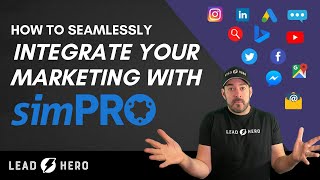 simPRO Software Demo - How To Integrate simPRO with Your Marketing