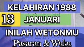 UBAH TANGGAL KELAHIRAN 13-JANUARI-1988 KE JAWA