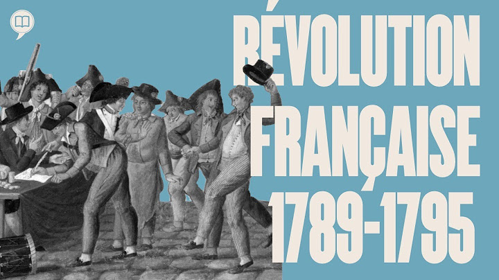 La Révolution française des origines à 1795 | L'Histoire nous le dira