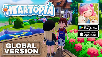 Heartopia Gameplay - Global Version Android iOS