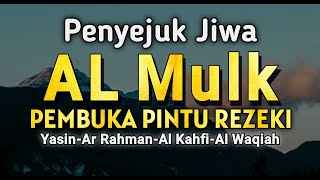 AlQURAN Surah Al Mulk,Ar Rahman,Surah Yasin,Surah Al Waqi'ah,& Surah Al Kahfi | Sangat Merdu