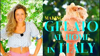 MY DREAM FLAVOURS: Making Gelato at Home in Italy