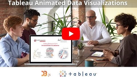 Tableau Extensions Part I - Animated Data Visualization