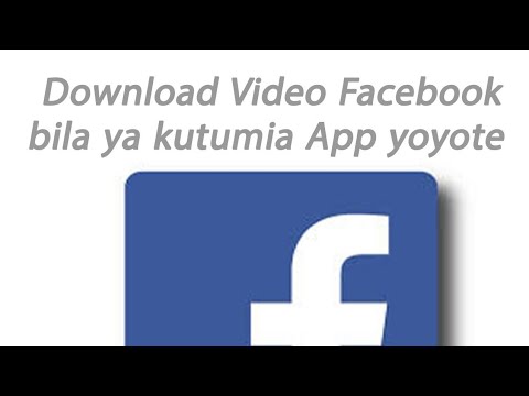 Video: Je, unasambazaje mazungumzo yote kwenye Facebook?