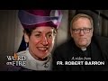 Bishop Barron on The Limits of Tolerance