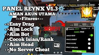 UPDATE PANEL 99%AIM⚙️ FREE FIRE| ESAY DRAG | AIM LOCK | AIM TRICK |ANTI BLACKLIST|ISIAN/RANK| 2024