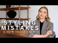 Styling mistakes and how to fix them  what not to do