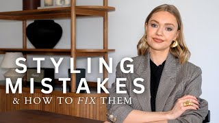 STYLING MISTAKES AND HOW TO FIX THEM | WHAT NOT TO DO!