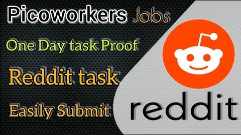 #Picoworkers | How to reddit one day task Submit on Picoworker | Daily Earn $10 ||Bilaldon555||