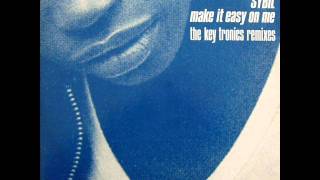 Sybil - Make It Easy On Me The
