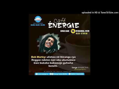 CAFE ENERGIE: Ubuzima bwa Bob Marley ufatwa nk’ikirango cya Reggae.