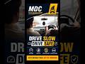 Drive slow | Drive safe | MDC #driving #drivingreview #drivingskills #comfortabledriving
