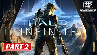 Halo Infinite Gameplay Walkthrough Part-2 [4k-60-FPS]..No Commentary.