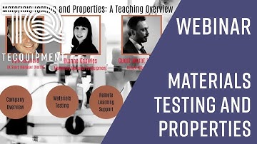 Webinar: Materials Testing & Properties - A Teaching Overview by TecQuipment - 1pm BST